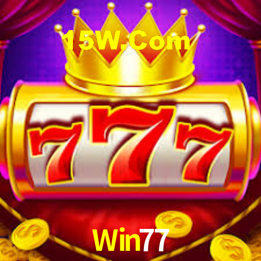 Win77: Jogos de Caça-Níqueis-Altas Recompensas, Roleta-Velocidade, Blackjack-Desafios Máximos